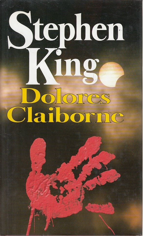 LG- DOLORES CLAIBORNE - STEPHEN KING - CLUB -- 1a ED. - 1994 - CS - YFS999