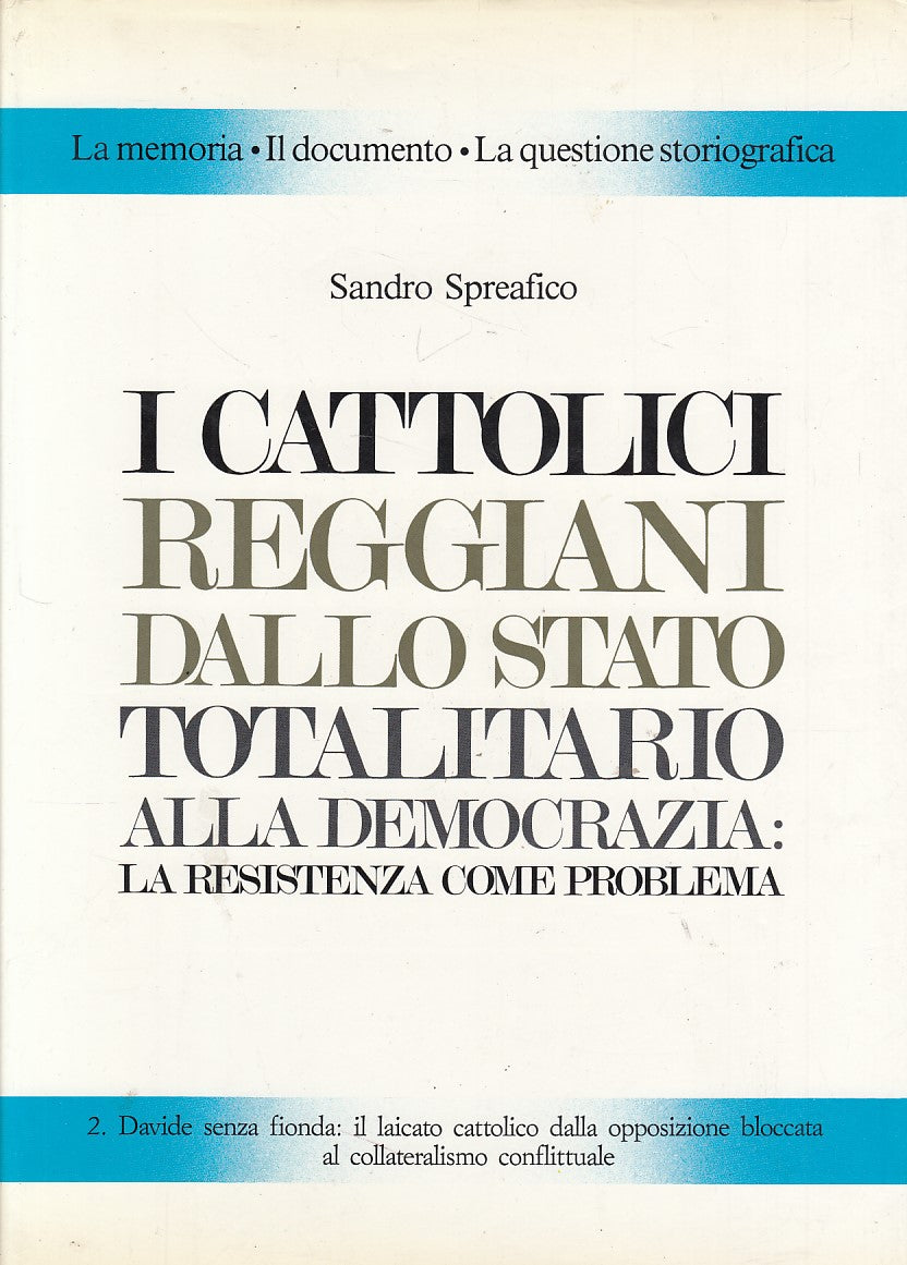 LS- I CATTOLICI REGGIANI N.2 - SPREAFICO - TECNOGRAF --- 1989 - CS - YDS465