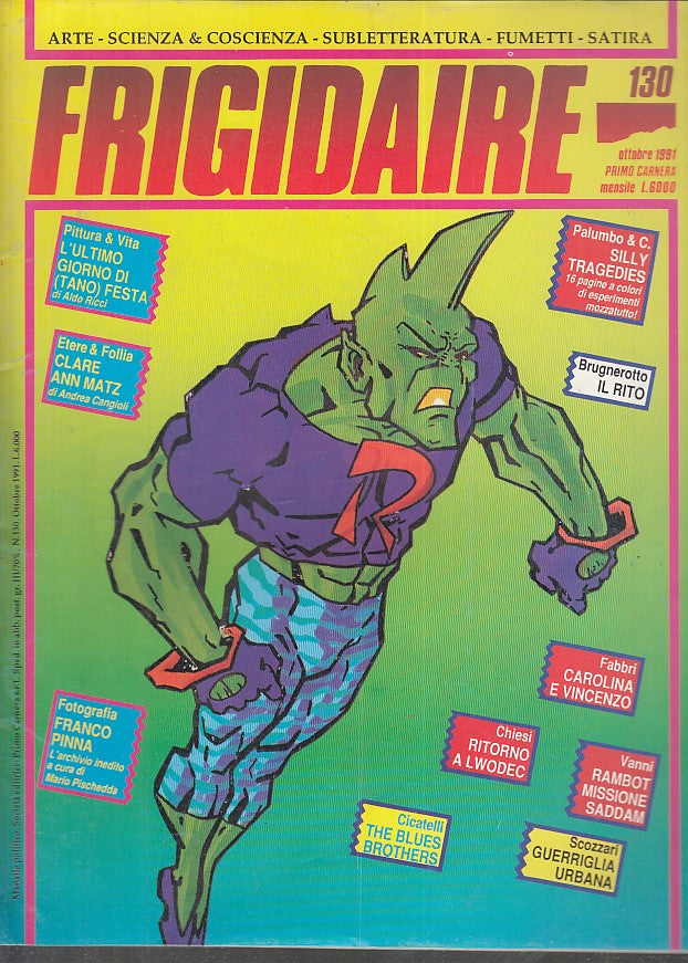 FR- RIVISTA FRIGIDAIRE N.130 -- PRIMO CARNERA - 1991 - S - PFX
