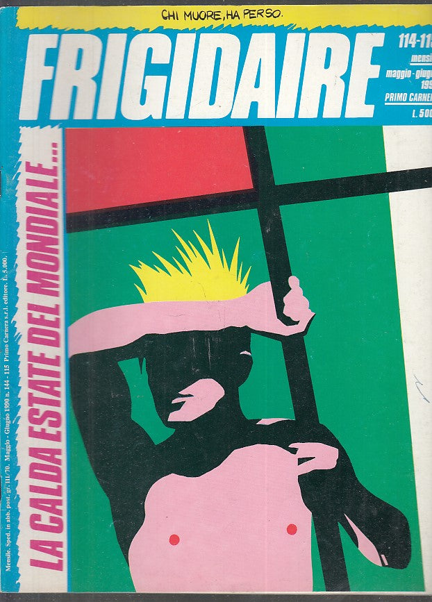 FR- RIVISTA FRIGIDAIRE N.114/115 -- PRIMO CARNERA - 1990 - S - PFX