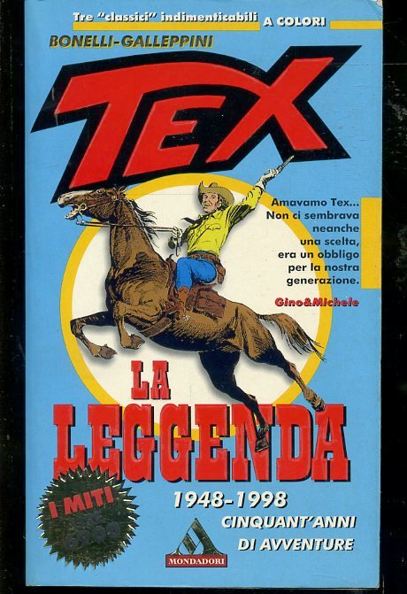 FB- TEX LA LEGGENDA - GALEPPINI - OSCAR MONDADORI - 1997 - B - PGX
