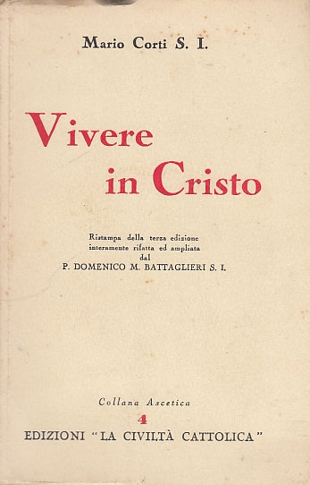 LD- VIVERE IN CRISTO - CORTI - LA CIVILTA' CATTOLICA --- 1953 - B - YDS584