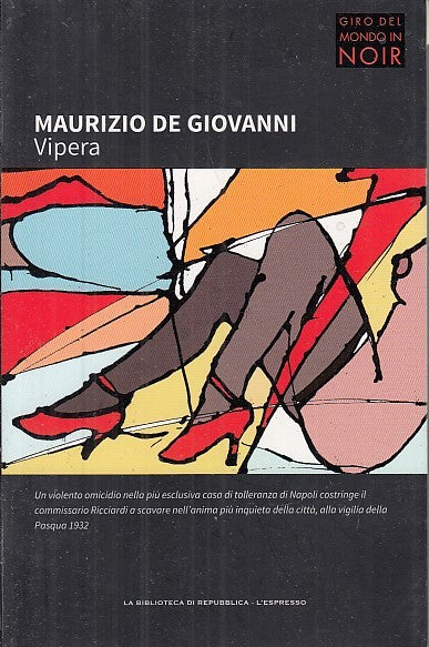 LG- VIPERA - MAURIZIO DE GIOVANNI - BIBLIOTECA REPUBBLICA --- 2012 - B - YFS630