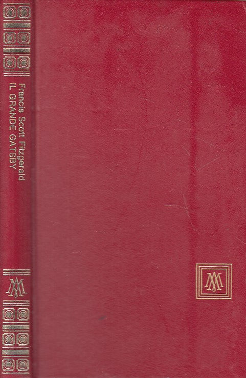LN- IL GRANDE GATSBY- FITZGERALD- MONDADORI - OSCAR - 1a ED. - 1965 - C - ZFS458