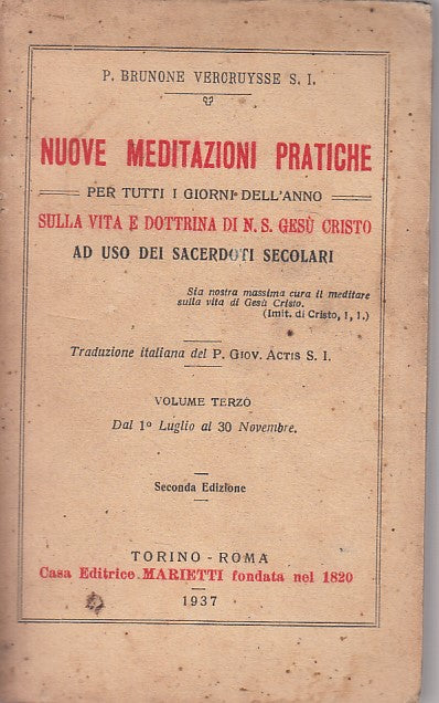 LD- NUOVE MEDITAZIONI PRATICHE VOL III- VERCRUYSSE- MARIETTI--- 1937- B - YFS204
