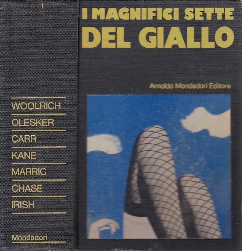 LG- I MAGNIFICI SETTE DEL GIALLO -- MONDADORI --- 1971 - C - ZFS71