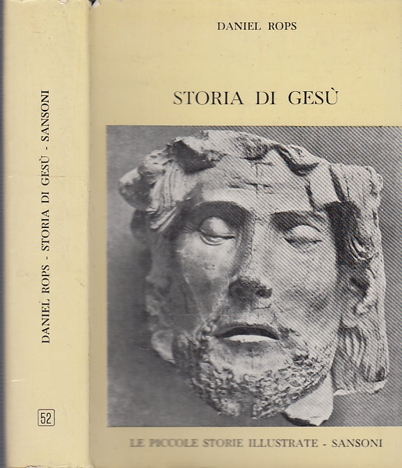 LD- STORIA DI GESU' - DANIELE ROPS- SANSONI- STORIE ILLUSTRATE-- 1962- CS- XFS28