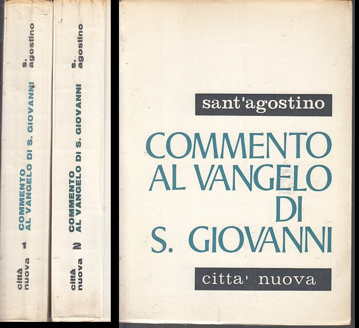 LD- COMMENTO AL VANGELO DI S. GIOVANNI 2 VOLL-- SANT'AGOSTINO---- 1956- B- XFS38