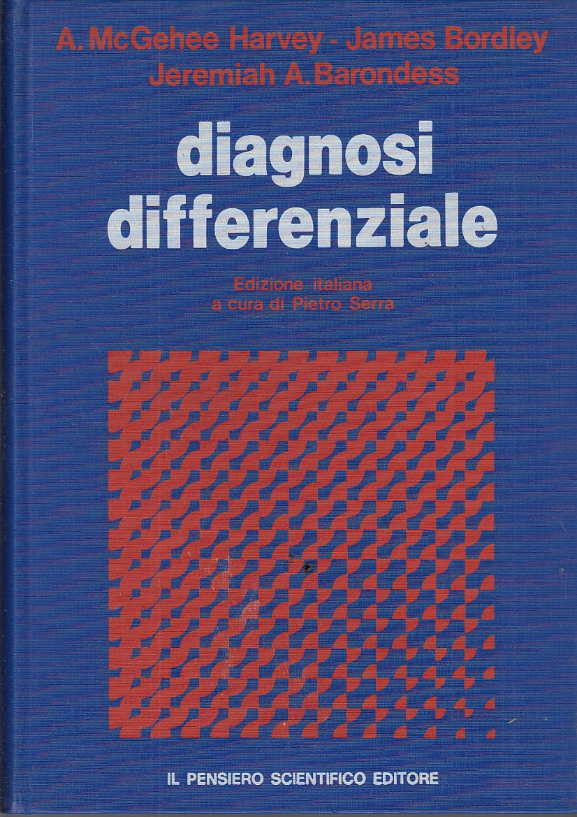 LQ- DIAGNOSI DIFFERENZIALE - HARVEY - PENSIERO SCIENTIFICO --- 1982- C- YFS683