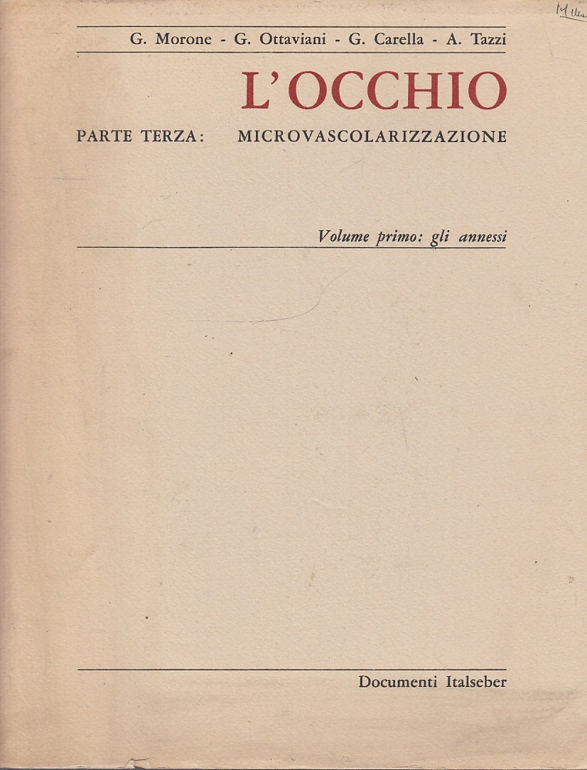 LQ- L'OCCHIO PARTE TERZA MICROVASCOLARIZZAZIONE -- ITALSEBER--- 1973- CS- ZFS356