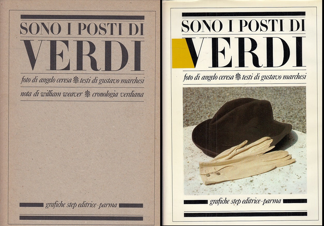 SONO I POSTI DI VERDI FOTO- MARCHESI, CERESA- GRAFICHE STEP--- 1983- CS- WPR