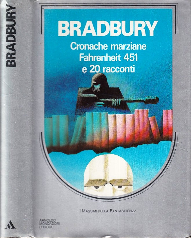 LF- CRONACHE MARZIANE FAHRENHEIT 451 - BRADBURY - MONDADORI --- 1983- CS- XFS23