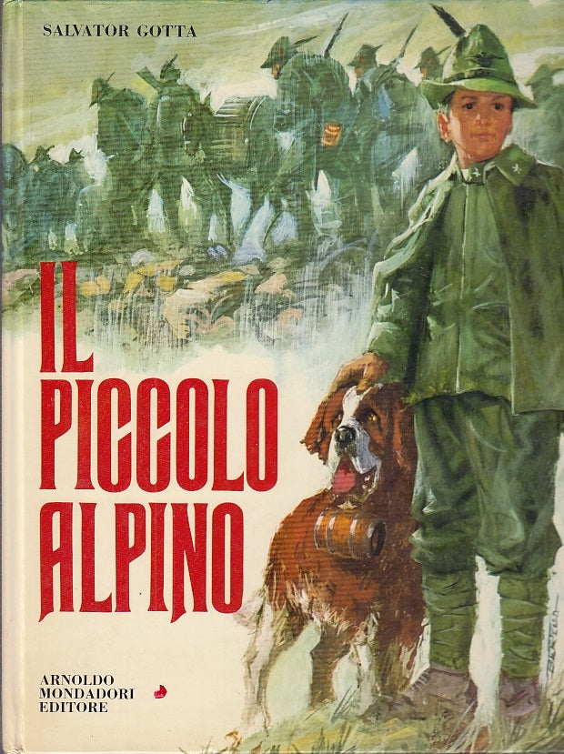 LB- IL PICCOLO ALPINO - GOTTA - MONDADORI - LE PIETRE PREZIOSE-- 1969- C- YFS551