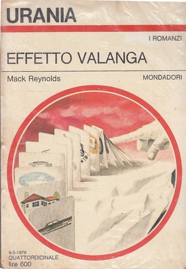 LF- EFFETTO VALANGA BLISTERATO - REYNOLDS - MONDADORI - URANIA -- 1976- B- XFS62