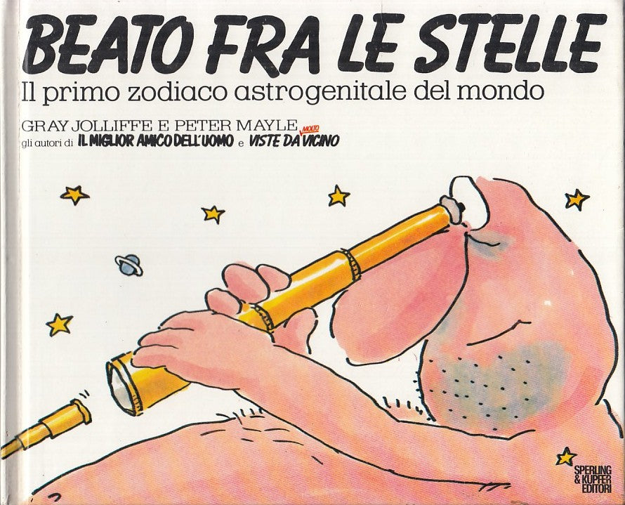 FZ- BEATO FRA LE STELLE ZODIACO ASTROGENITALE - JOLIFFE MAYLE -- 1988 - C - RFX