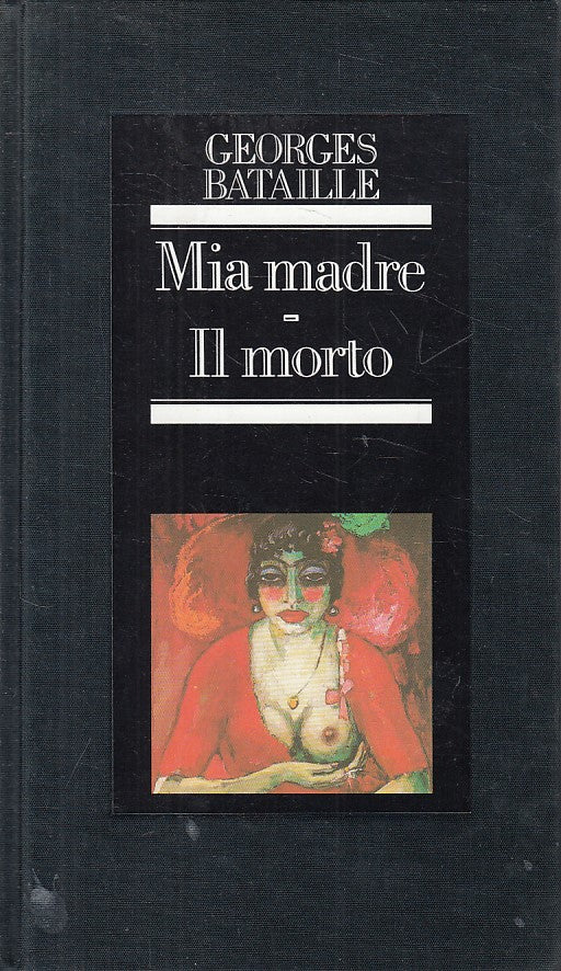 LN- MIA MADRE IL MORTO - BATAILLE - CLUB - EROTICA -- 1983 - C - YFS607