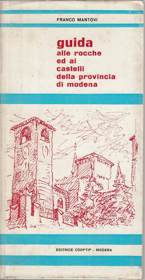 LV- GUIDA ROCCHE E CASTELLI MANTOVA - MANTOVI - COOPTIP --- 1969- B - YFS722