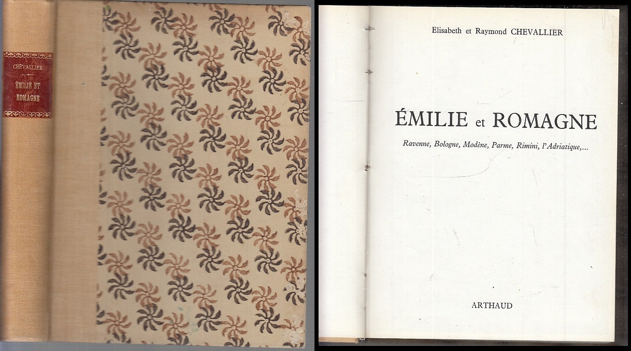 LV- EMILIE ET ROMAGNE GUIDA IN FRANCESE - CHEVALLIER - ARTHAUD--- 1963- C- XFS85