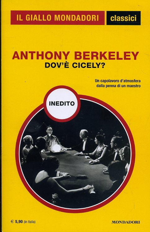 LG- GIALLO MONDADORI CLASSICI N.1429 DOV'E' CICELY? - BERKELEY ---- 2020- B- YFS