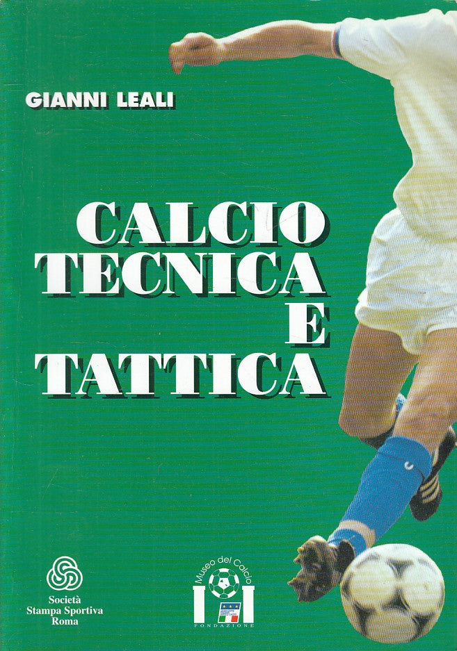 LC- CALCIO TECNICA E TATTICA - LEALI - STAMPA SPORTIVA --- 1998 - B - YFS406