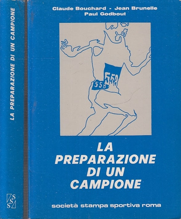 LC- LA PREPARAZIONE DI UN CAMPIONE- BOUCHARD BRUNELLE GODBOUT---- 1971- B- XFS94