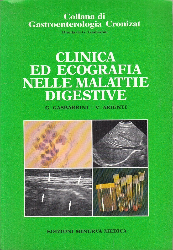 LQ - CLINICA ED ECOGRAFIA MALATTIE DIGESTIVE - GASBARRINI ---- 1988 - B - YFS750