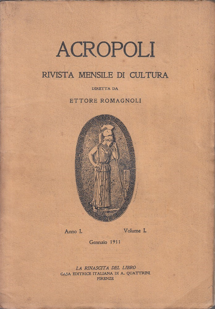 LR - ACROPOLI N.1 1911 -- LA RINASCITA DEL LIBRO --- 1911 - B - YFS70