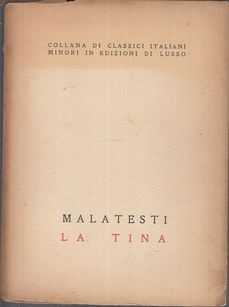 LN- LA TINA - MALATESTI - IL RUSCELLO --- 1943 - B - XFS95