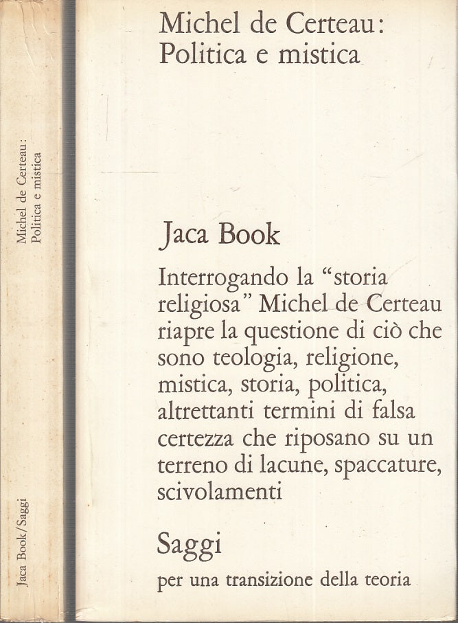 LZ- POLITICA E MUSICA - MICHEL DE CERTEAU - JACA BOOK - SAGGI -- 1975- B- XFS54