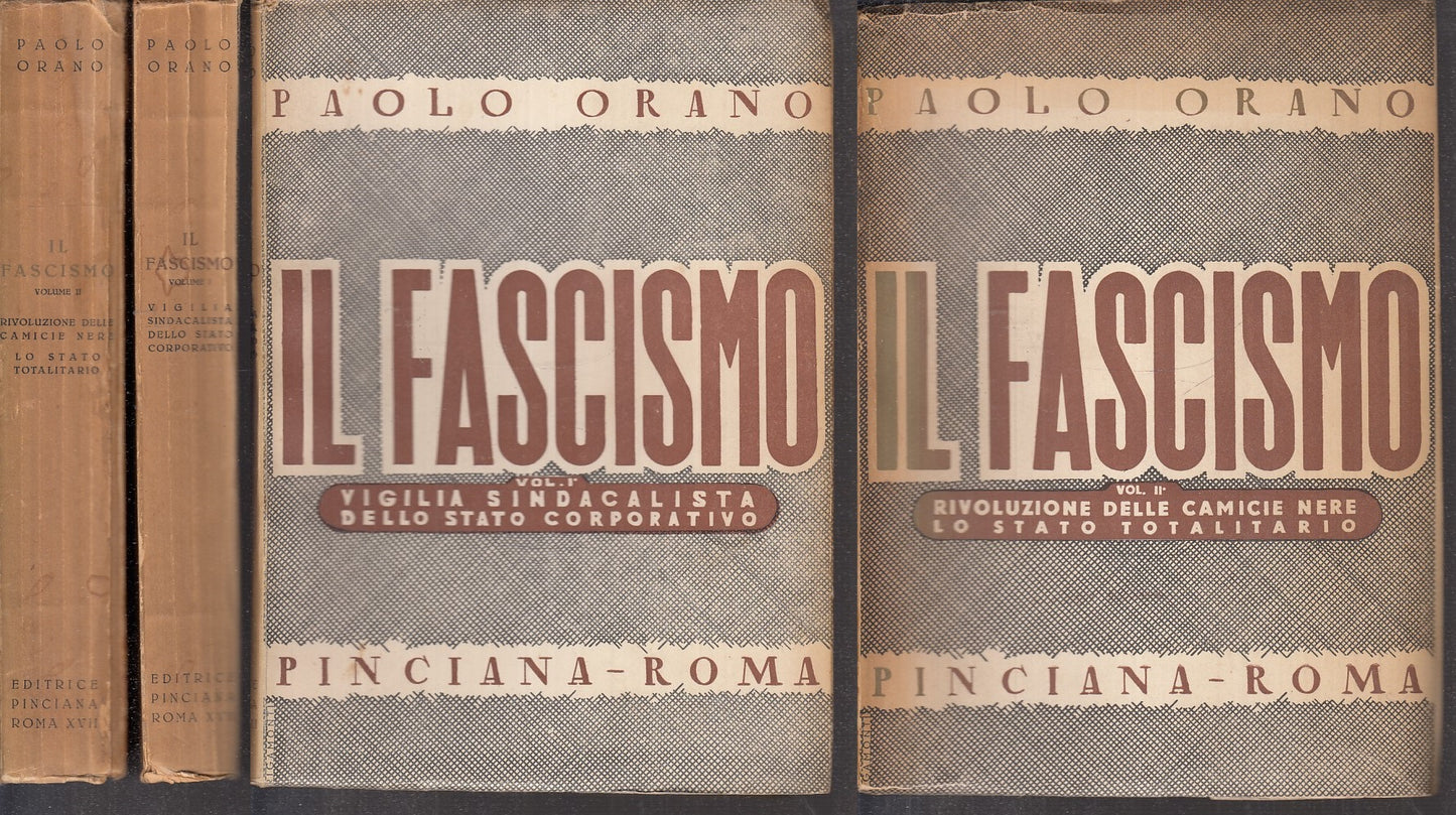 LM- IL FASCISMO I/II STATO CORPORATIVO - PAOLO ORANO - PINCIANA--- 1939- B- MLT3