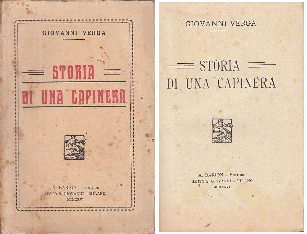 LN- STORIA DI UNA CAPINERA - GIOVANNI VERGA - BARION --- 1926 - B - ZF –  lettoriletto