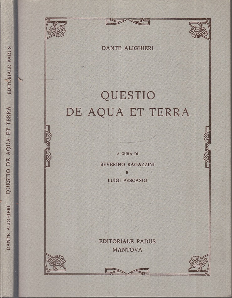 LN- QUESTIO DE AQUA ET TERRA PESCASIO - DANTE ALIGHIERI - PADUS--- 2000- B- XFS8