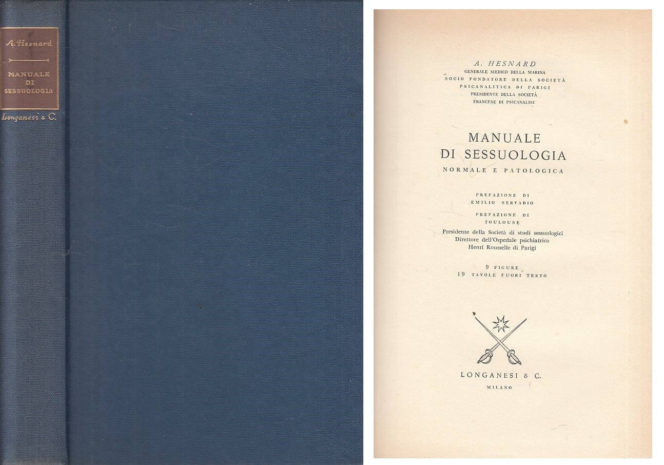 LZ- MANUALE DI SESSUOLOGIA NORMALE E PATOLOGICA-- LONGANESI--- 1962 - C - YFS213
