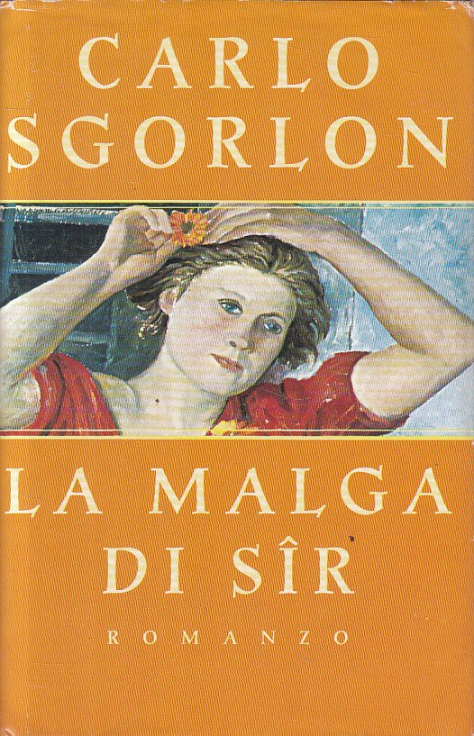 LN- LA MALGA DI SIR - CARLO SGORLON - CDE --- 1997 - CS - YFS213