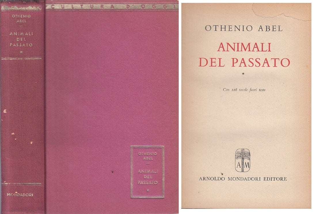 LZ- ANIMALI DEL PASSATO - ABEL - MONDADORI - CULTURA -- 1945 - C - YFS408