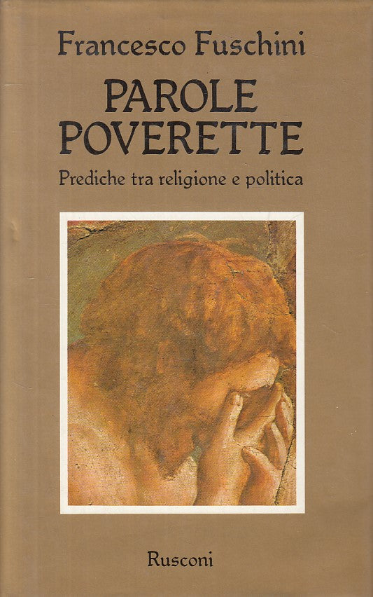 LD- PAROLE POVERETTE PREDICHE RELIGIONE POLITICA-- RUSCONI--- 1981 - CS - ZFS605