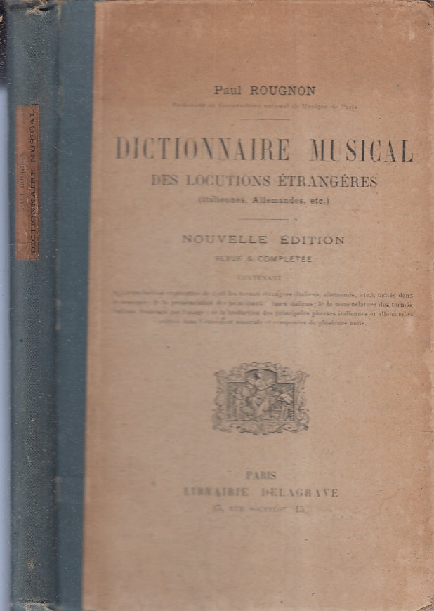 LH- DICTIONNAIRE MUSICAL DES LOCUTIONS ETRANGERES - ROUGNON ---- 1918- C-XFS105
