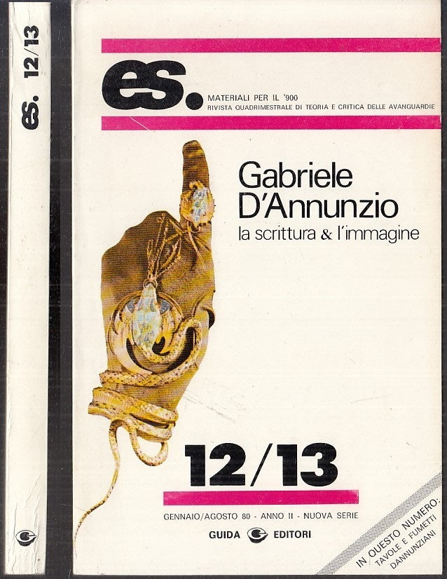 LR- ES. 12/13 LA SCRITTURA & L'IMMAGINE - D'ANNUNZIO - GUIDA --- 1980 - B- XFS90