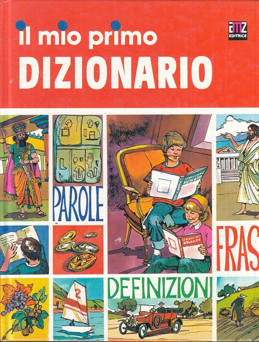 LB- IL MIO PRIMO DIZIONARIO -- AMZ EDITRICE --- 1984 - C - ZFS779