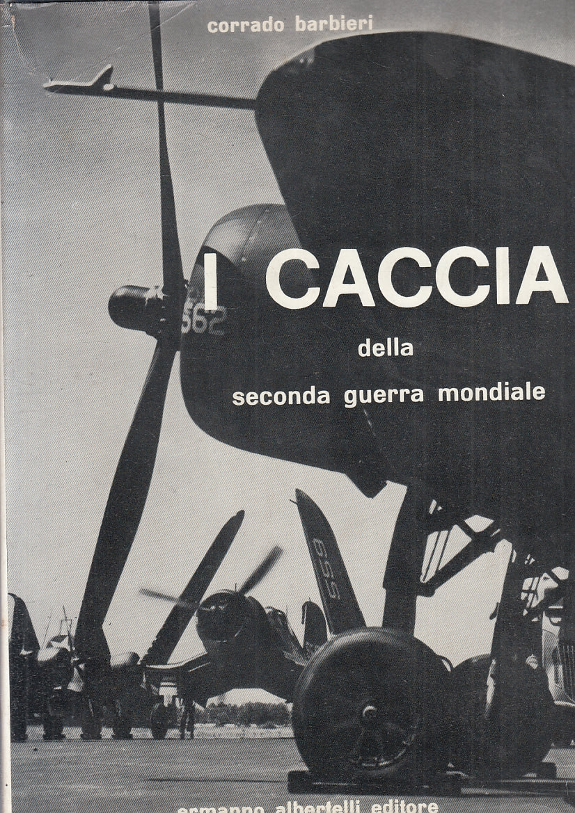 LM- CACCIA SECONDA GUERRA MONDIALE - BARBIERI - ALBERTELLI --- 1968 - CS- ZFS780
