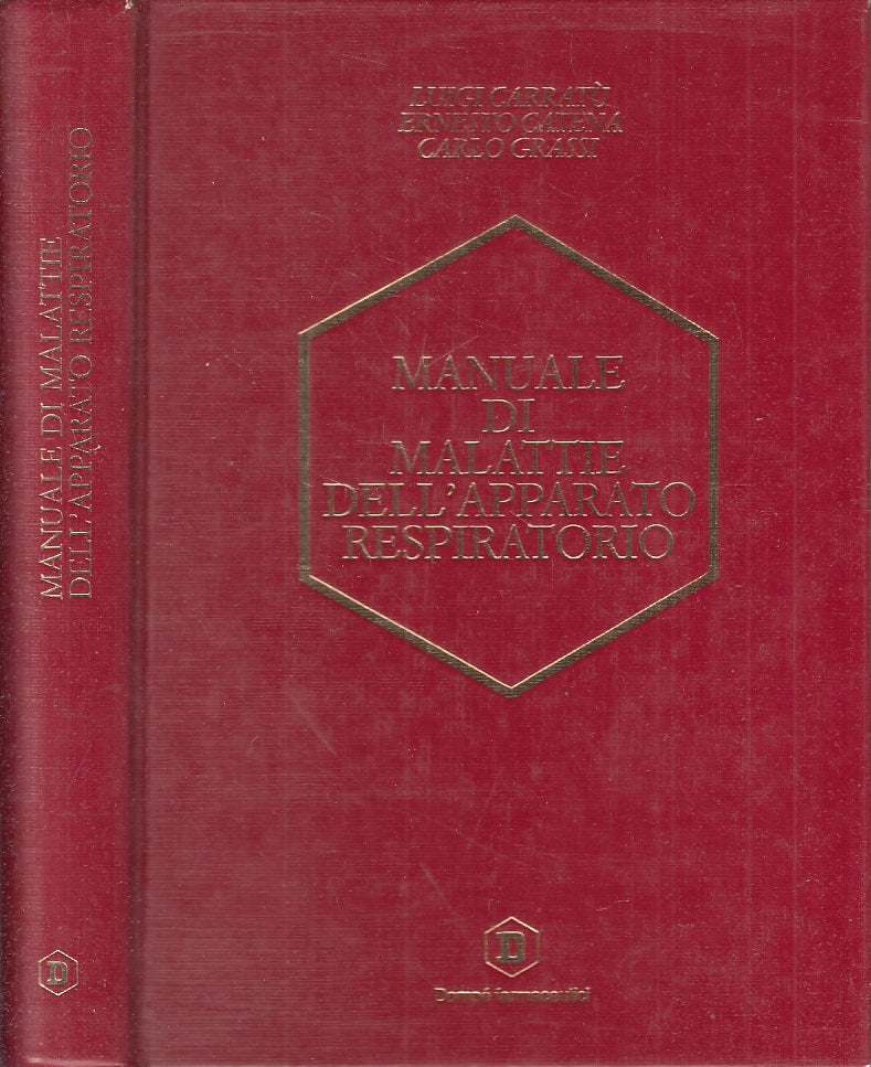 LQ- MANUALE DI MALATTIE DELL'APPARATO RESPIRATORIO -- DOMPE' --- 1993- C- ZFS566