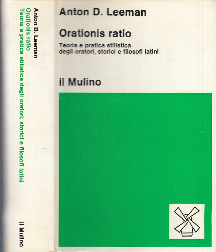 LS- ORATIONIS RATIO - ANTONIO D. LEEMAN - IL MULINO --- 1974 - CS - XFS121
