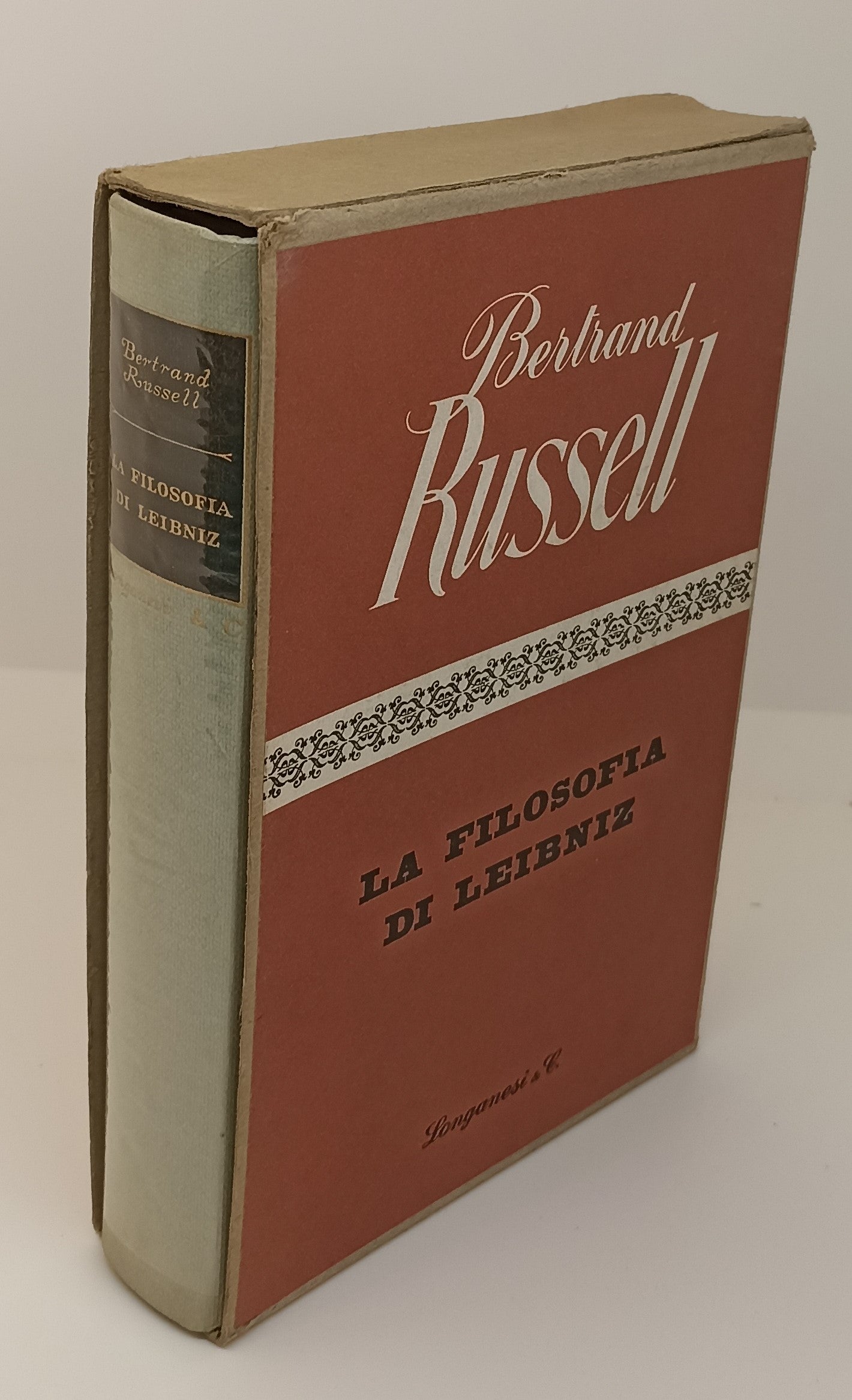 LS- LA FILOSOFIA DI LEIBNIZ - BERTRAND RUSSELL - LONGANESI --- 1971 - CS- XFS122