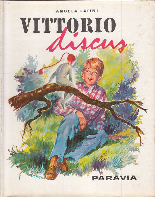 LN- VITTORIO DISCUS - LATINI - PARAVIA - GEMME D'ORO - 1a ED. - 1962 - CS - RXS5