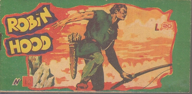 FT- STRISCIA ROBIN HOOD N.12 supplemento n.8 AVVENTURE -- DE LEO - 1950- S- TBX