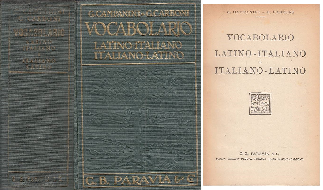 LZ- VOCABOLARIO LATINO ITALIANO - CAMPANINI CARBONI - PARAVIA ---- C - –  lettoriletto
