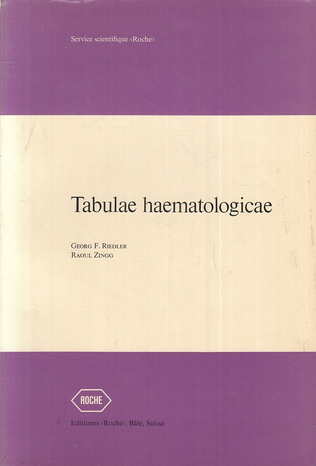 LQ- TABULAE HAEMATOLOGICAE - RIEDLER ZINGG - ROCHE  --- 1977 - B - ZFS80
