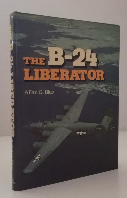 LM- THE B-24 LIBERATOR A PICTORIAL HISTORY - BLUE- IAN ALLAN--- 1976- CS- ZFS795