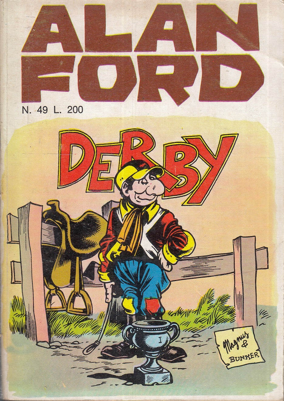 FC- ALAN FORD N.49 ORIGINALE OTTIMO - MAGNUS BUNKER - CORNO - 1973 - B - D23