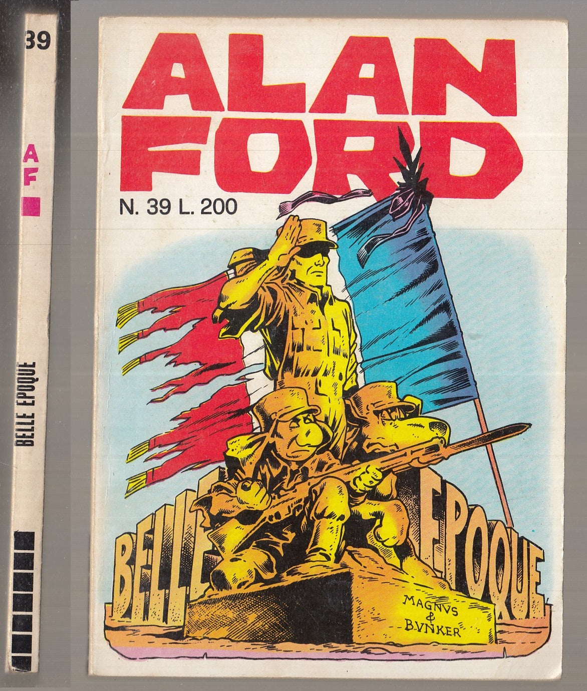 FC- ALAN FORD N.39 ORIGINALE OTTIMO - MAGNUS BUNKER - CORNO - 1972 - B - D23